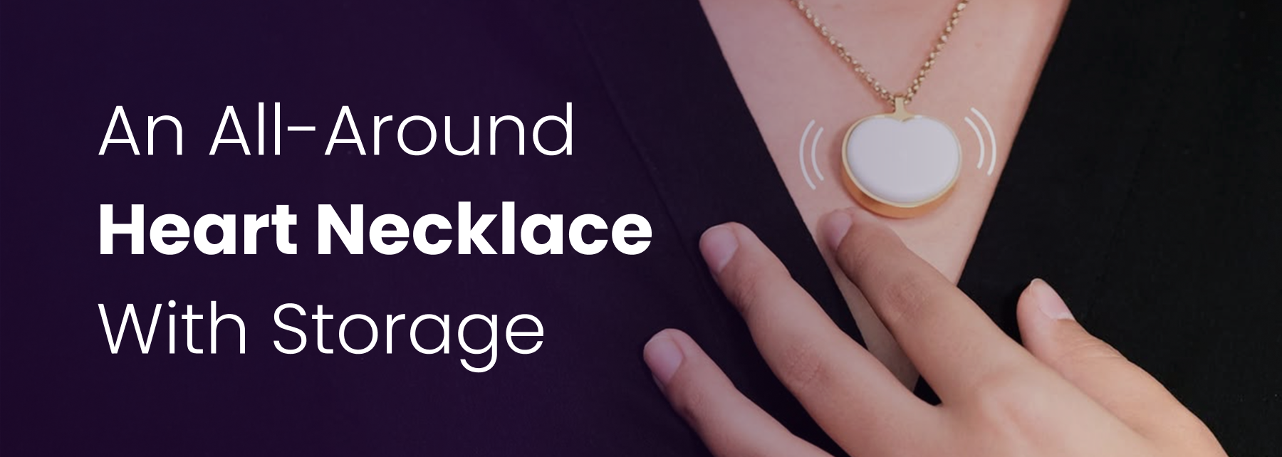 An All-Around Heart Necklace With Storageuch exists.