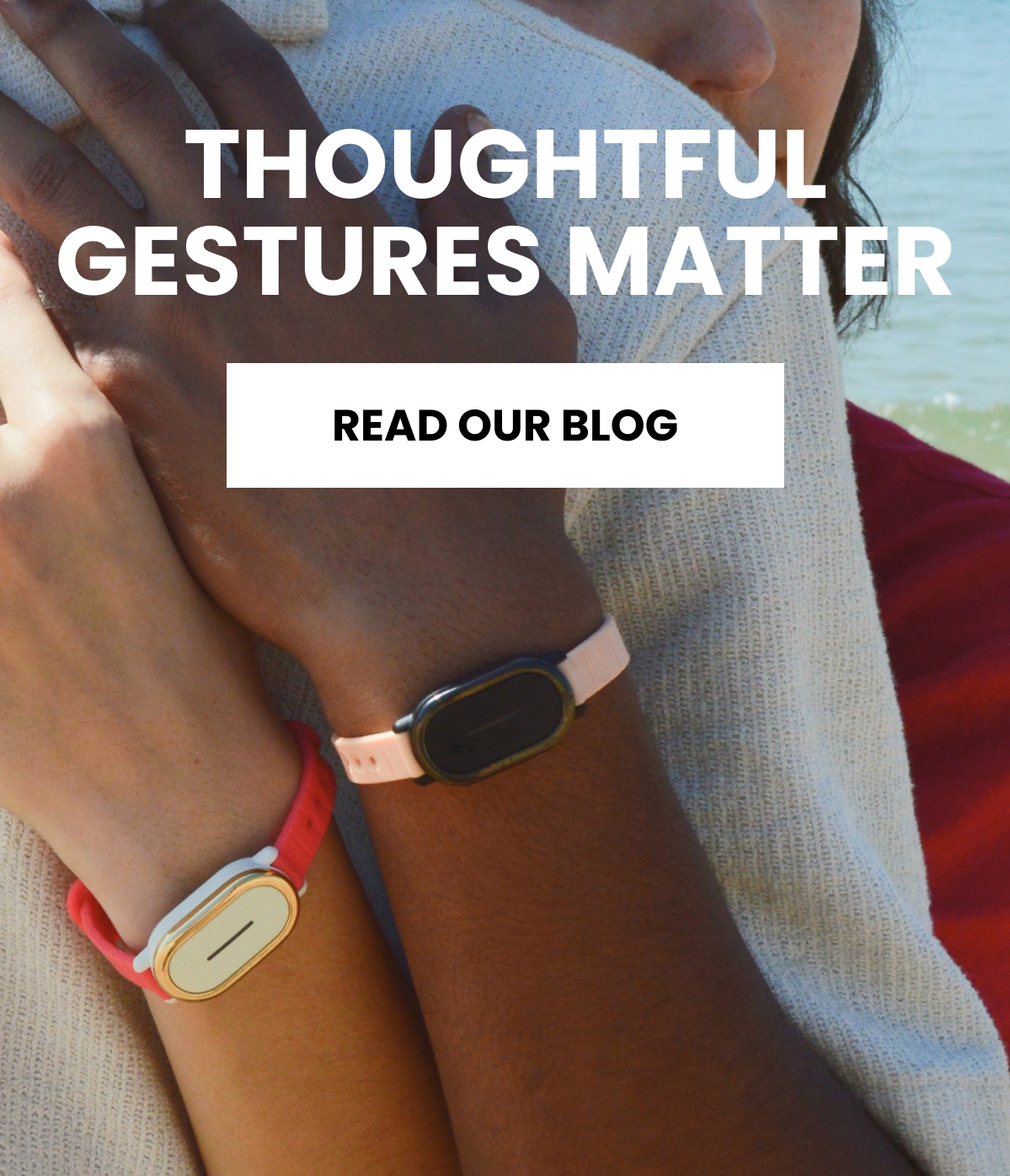 Thoughtful Gestures Matter