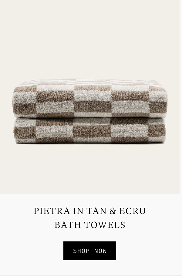 PIETRA BATH TOWELS