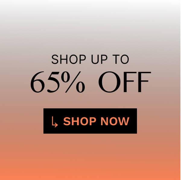 Shop up to 65% Off