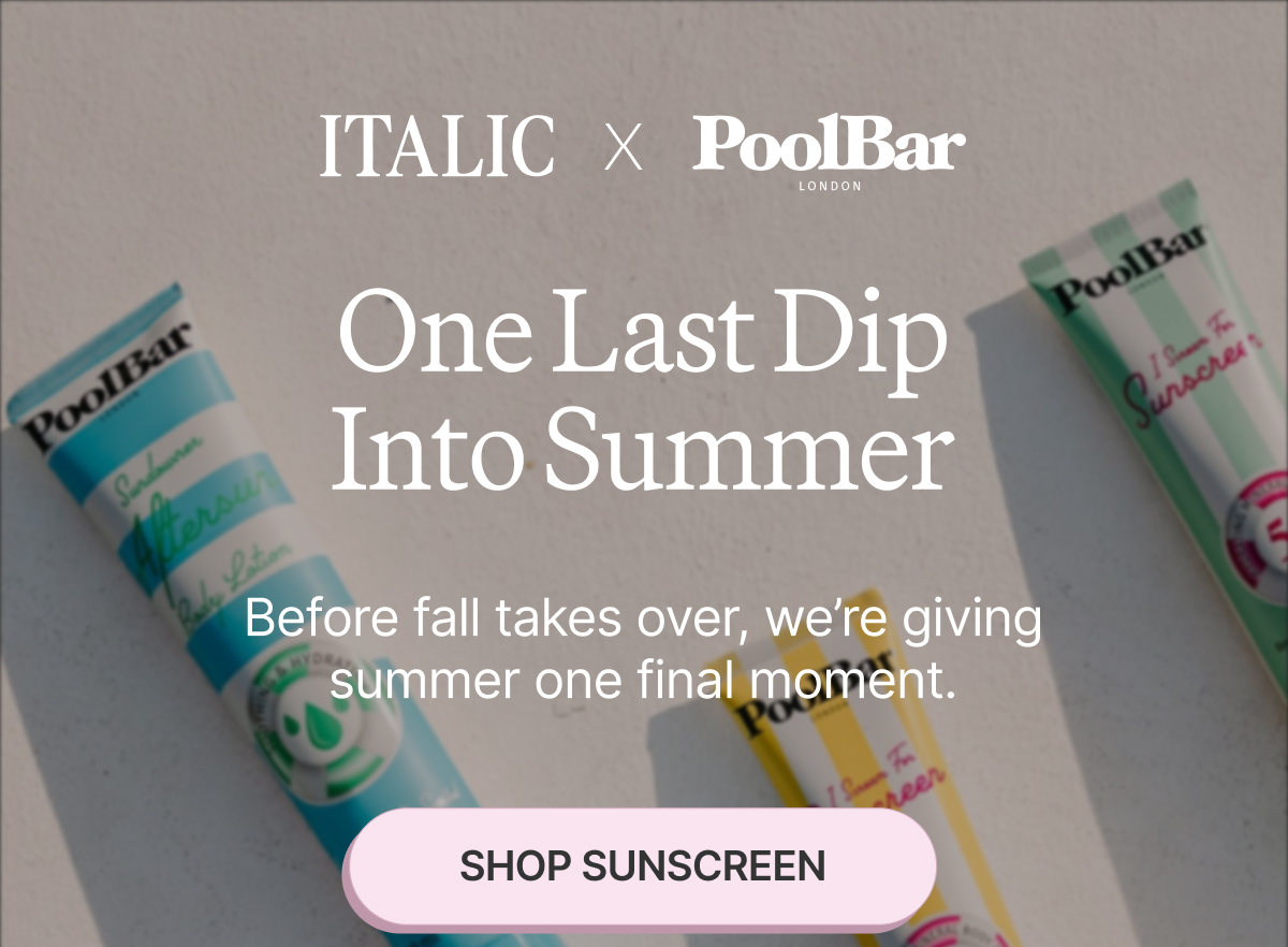 ITALIC | One Last Dip Into Summer