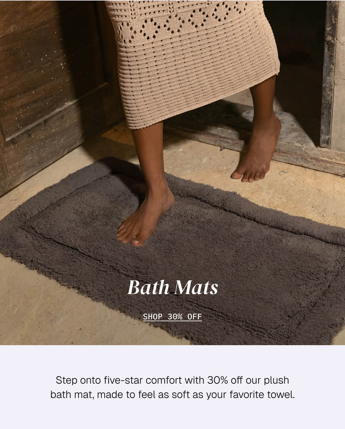 ITALIC | 30% BATH MATS