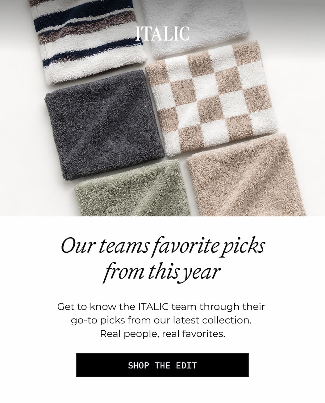 ITALIC | Our Teams Favorite Picks from this year