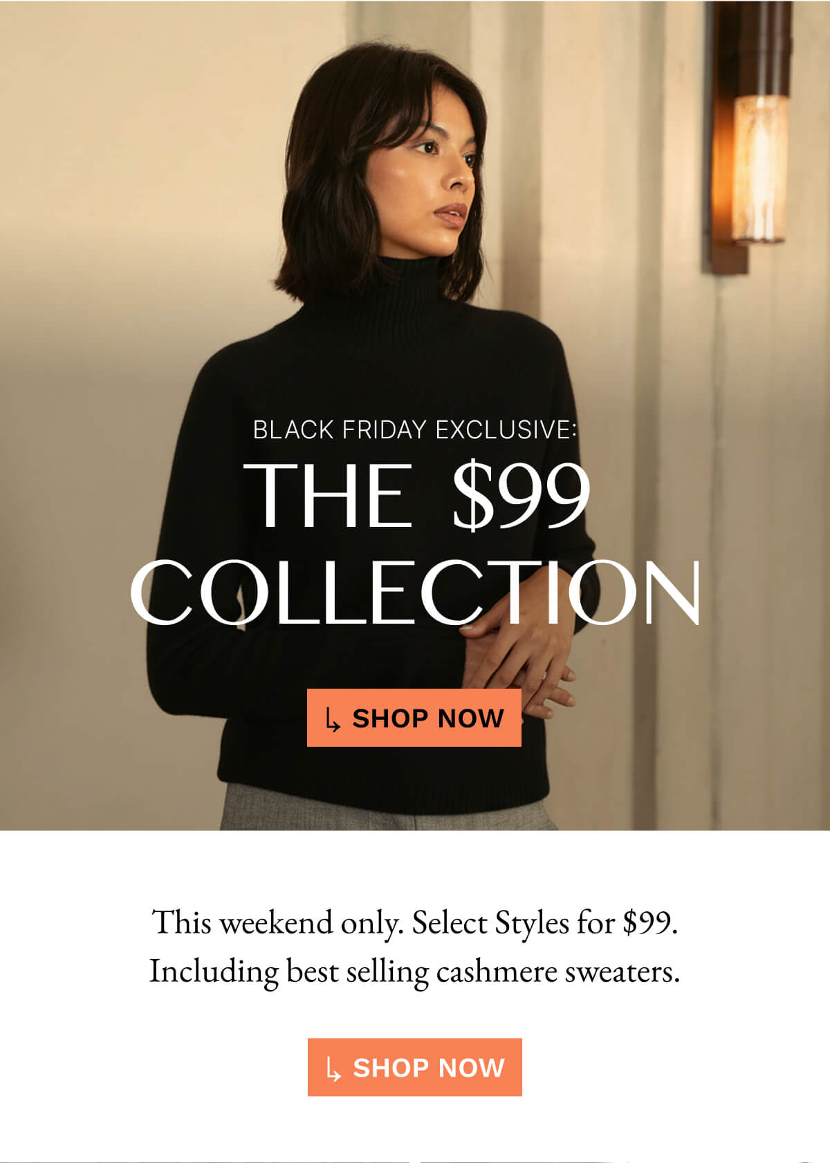 The $99 Collection