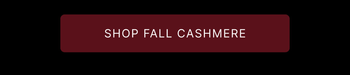 Shop Fall Cashmere