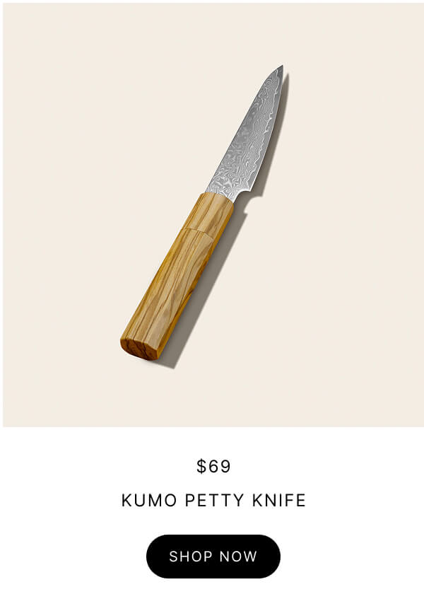 $69 KUMO PETTY KNIFE SHOP NOW
