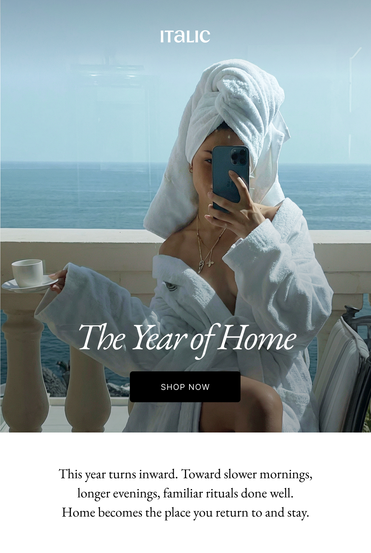 ITALIC | Year of Home