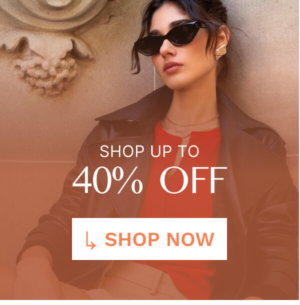 Shop up to 40% off