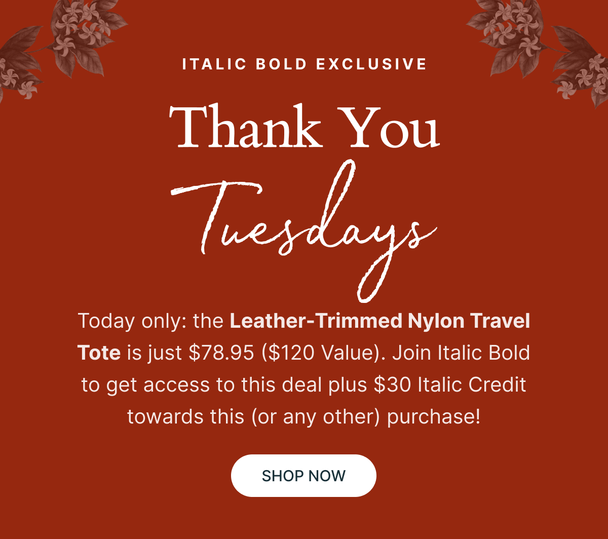 Thank You Tuesday: the Leather-Trimmed Nylon Travel Tote is just $78.95