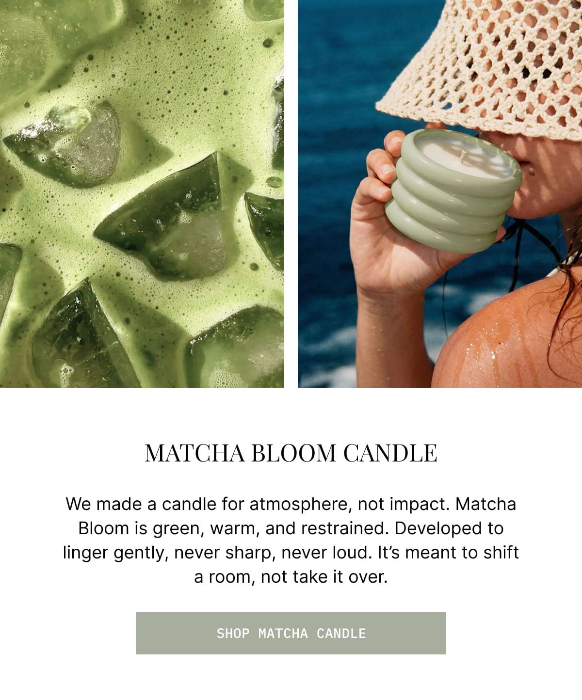 ITALIC | Matcha Bloom