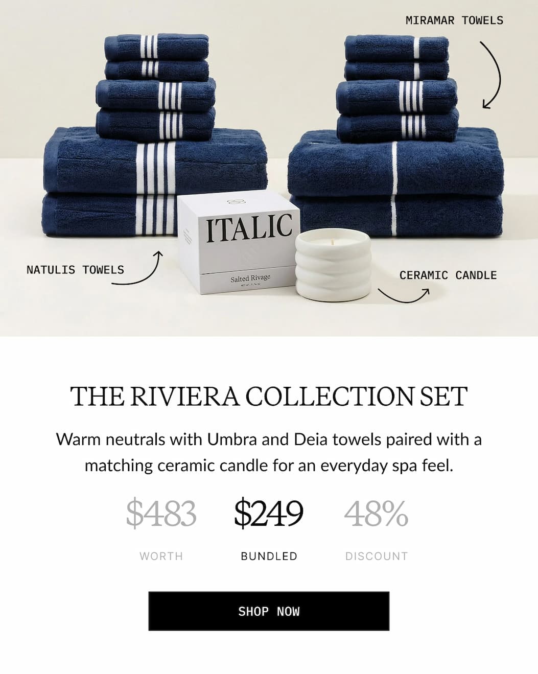 ITALIC | The Riviera Collection Set