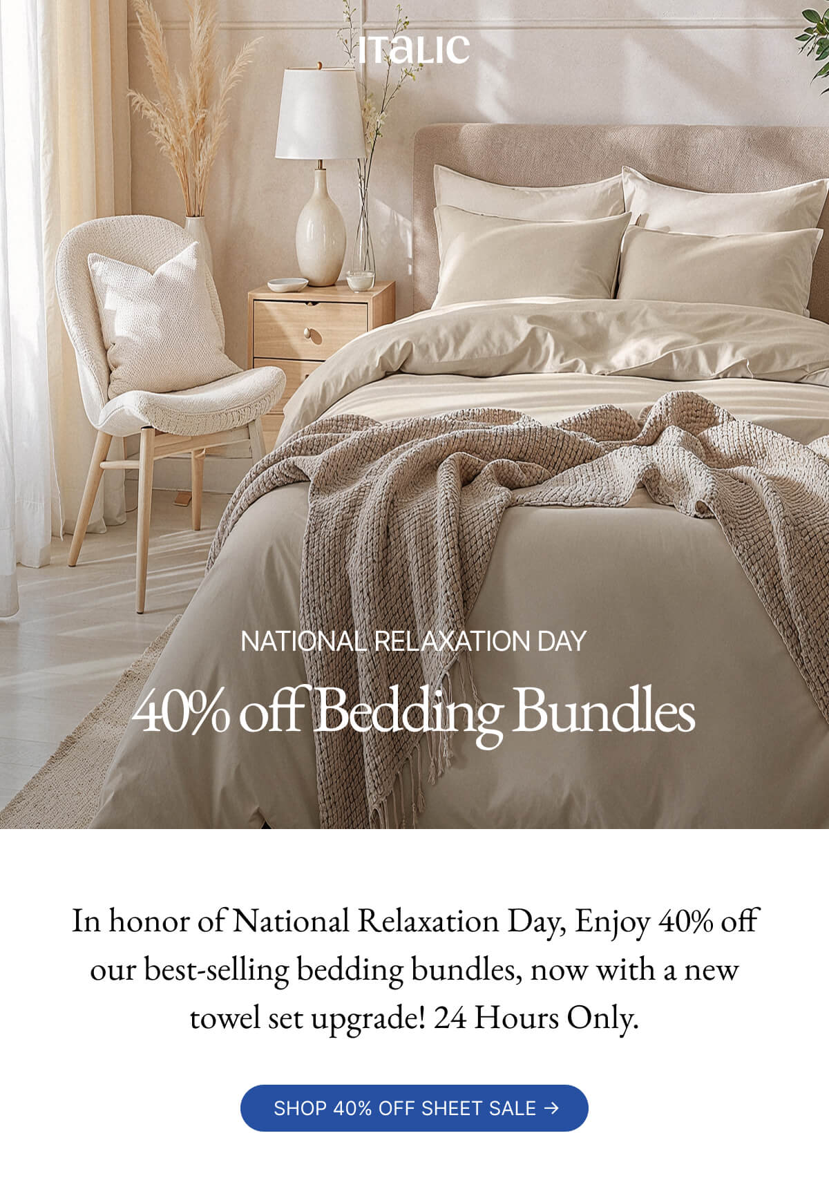 Welcome to Italic | Life is the luxury | NATIONAL RELAXATION DAY