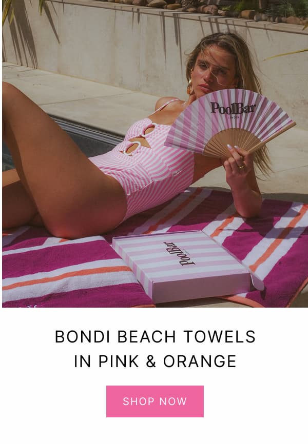 Bondi Towels