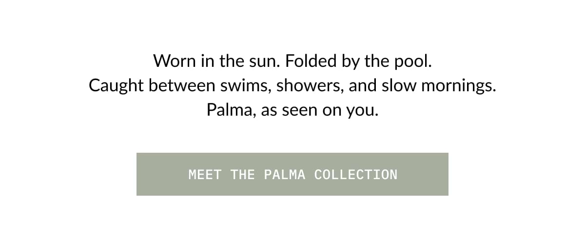 ITALIC | Palma Collection