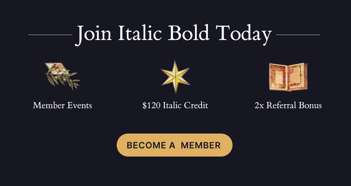 Join Italic Bold: member events, $120 Italic Credit, 2x Referral Bonus