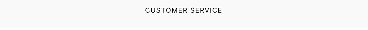 Customer Service