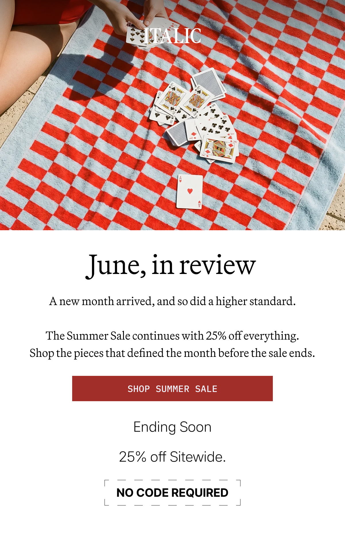 ITALIC | JUNE IN REVIEW