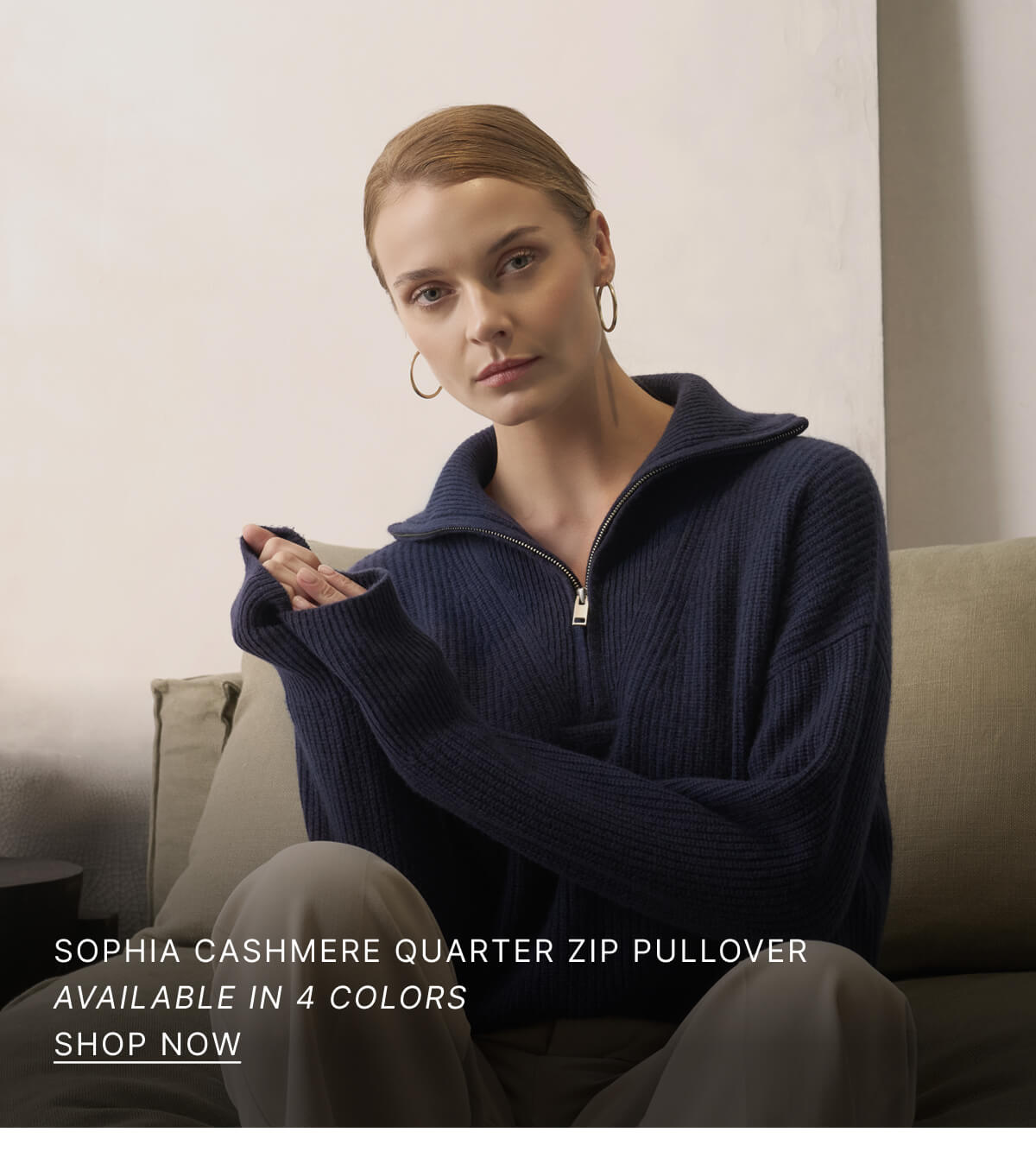 SOPHIA CASHMERE QUARTER ZIP PULLOVER AVAILABLE IN 4 COLORS SHOP NOW