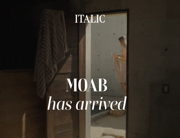 ITALIC | MOAB has Arrived