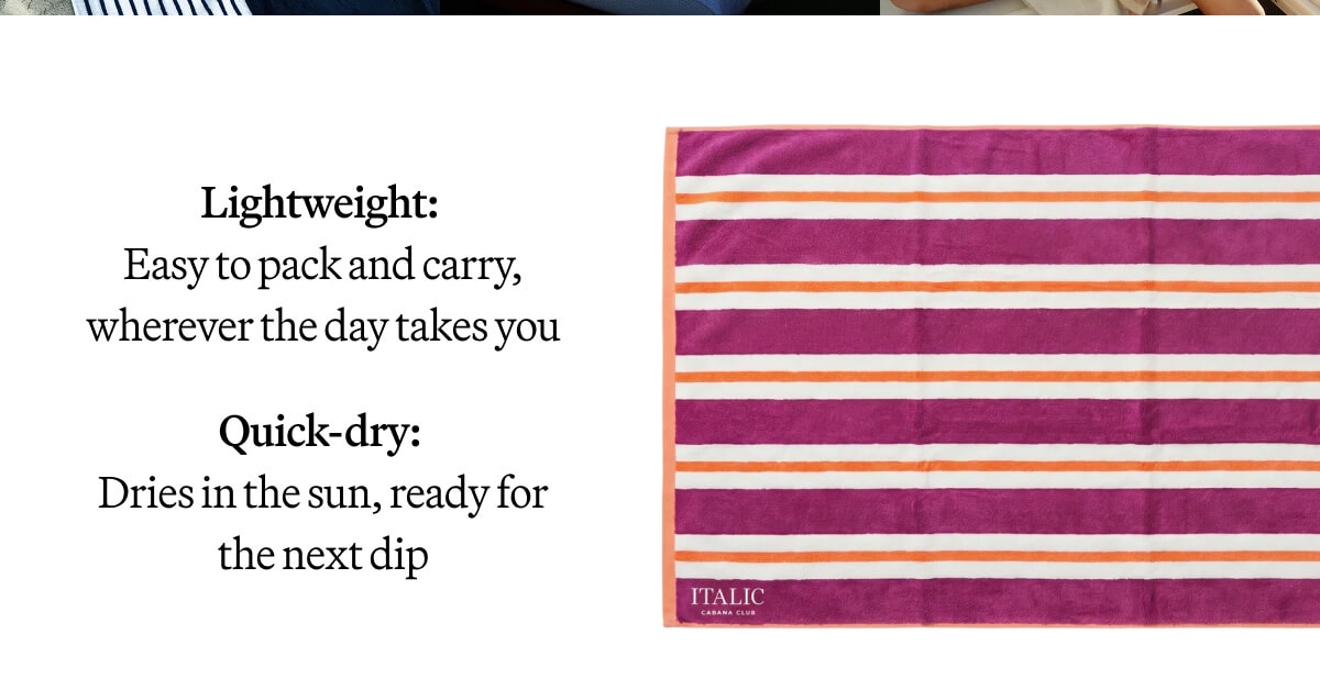 ITALIC | Cabana Towels