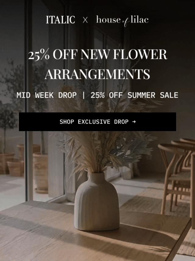 ITALIC | 25% OFF SALE