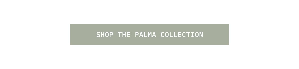 ITALIC | Palma Collection