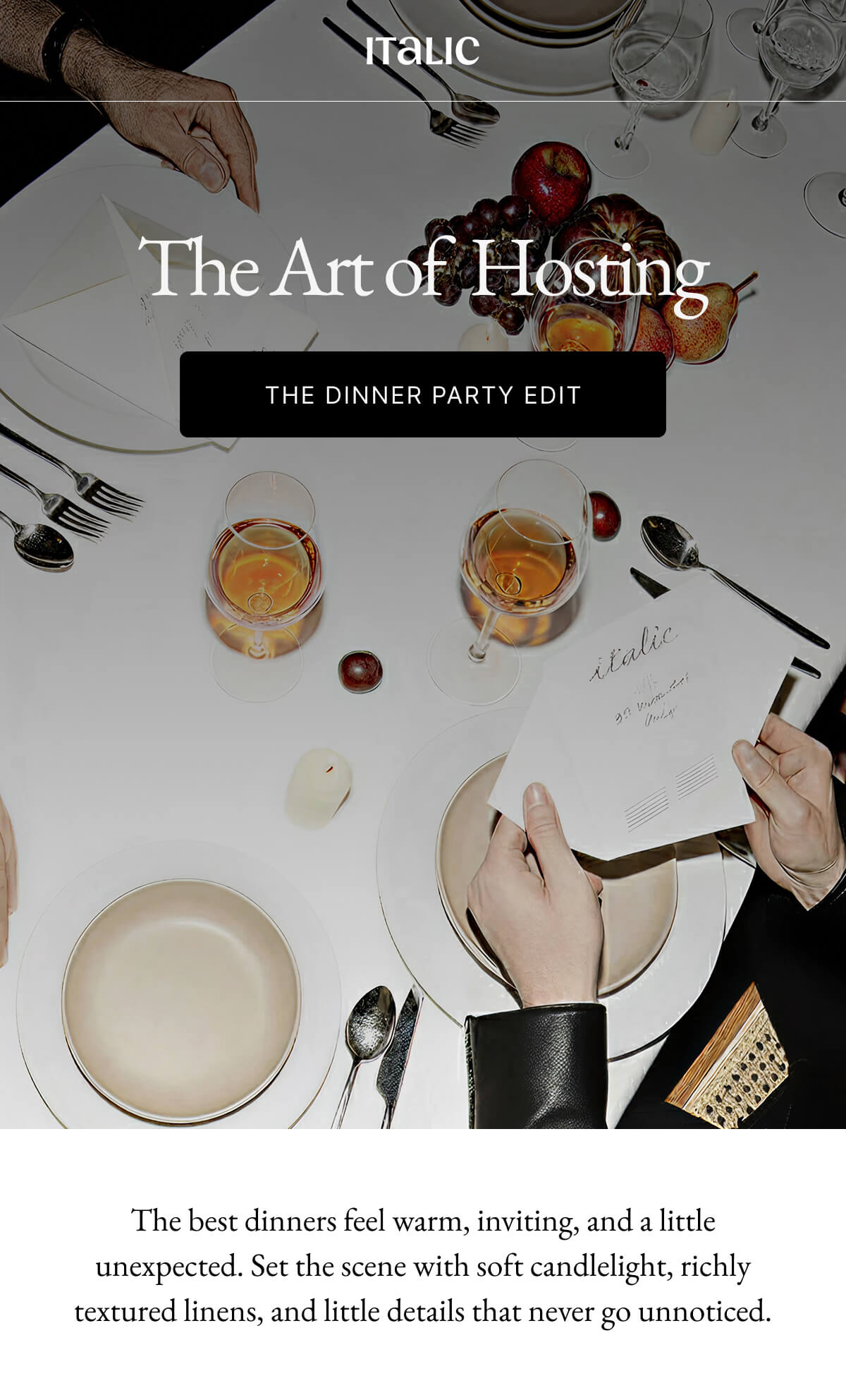 Italic | Life is Luxury | The Art of Hosting