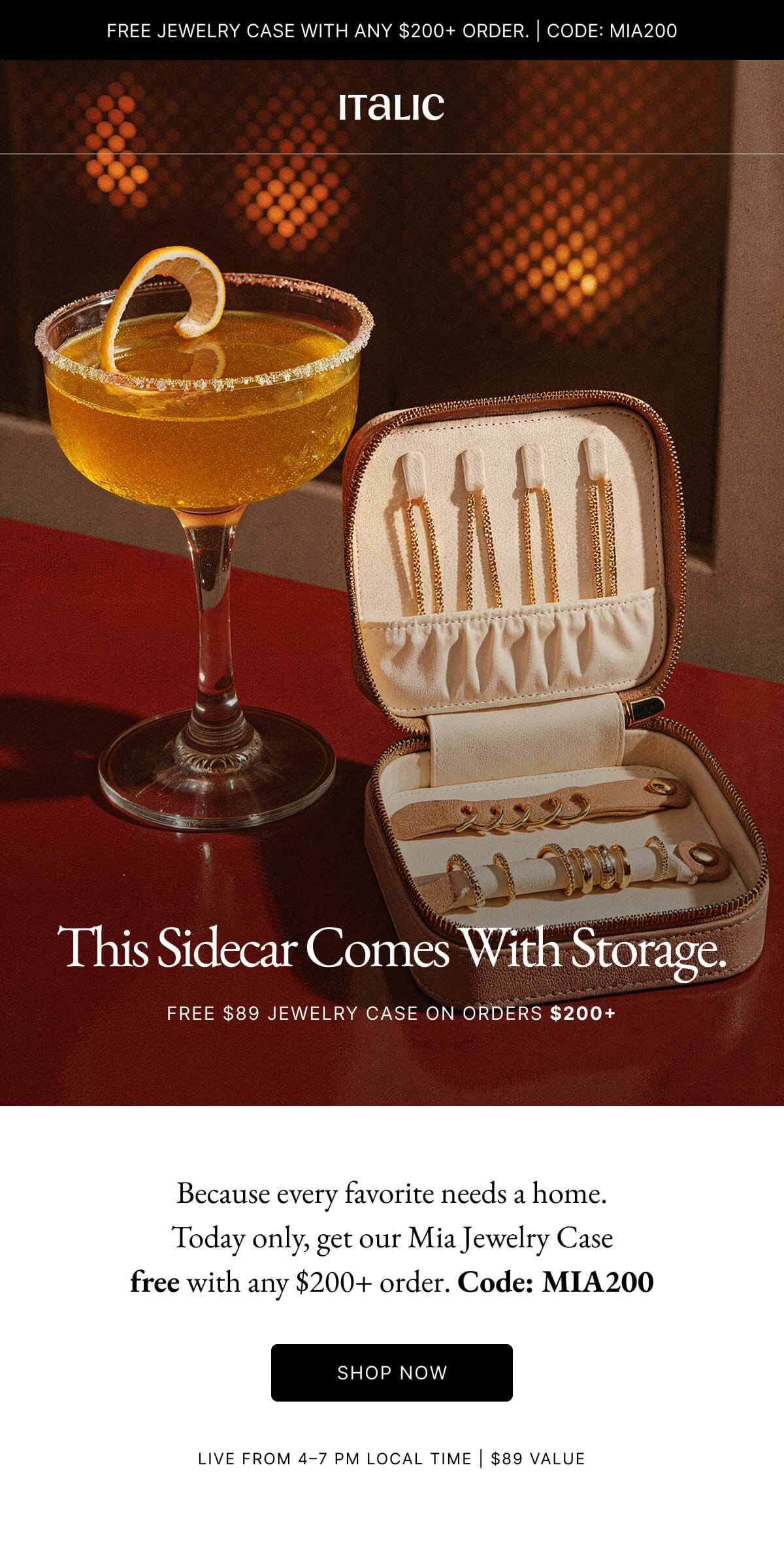 Italic | Life is the Luxury | This Sidecar Comes With Storage. FREE $89 JEWELRY CASE ON ORDERS $200+