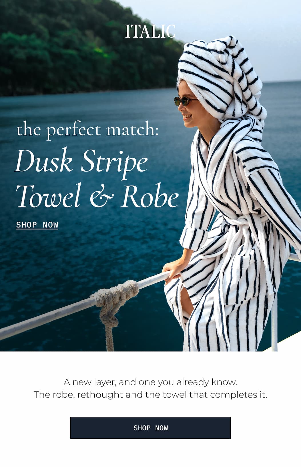 ITALIC | Dust Stripes Towel and Robe