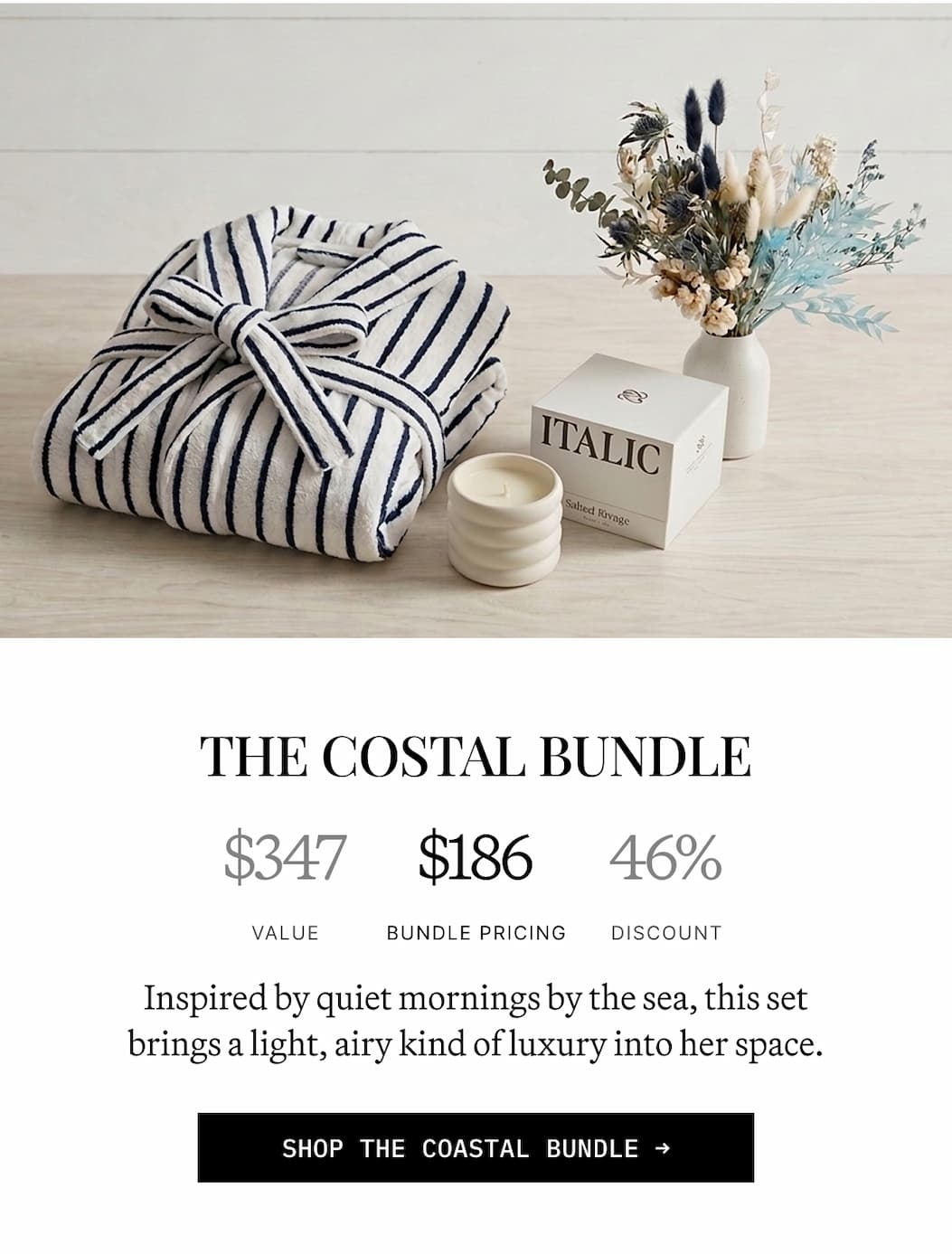 ITALIC | THE COSTAL BUNDLE