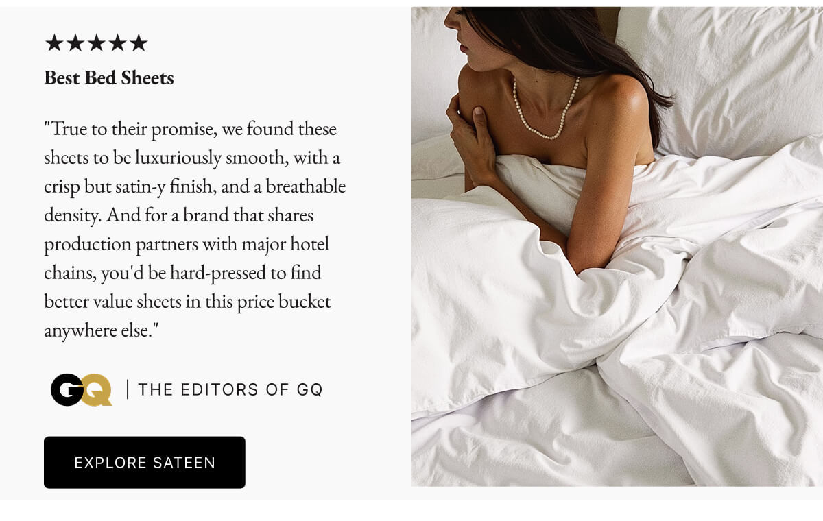 Charcoal. Deep, versatile and refined, it transforms the everyday into something elemental. Now in Resort-Grade Sateen Bedding. DISCOVER CHARCOAL