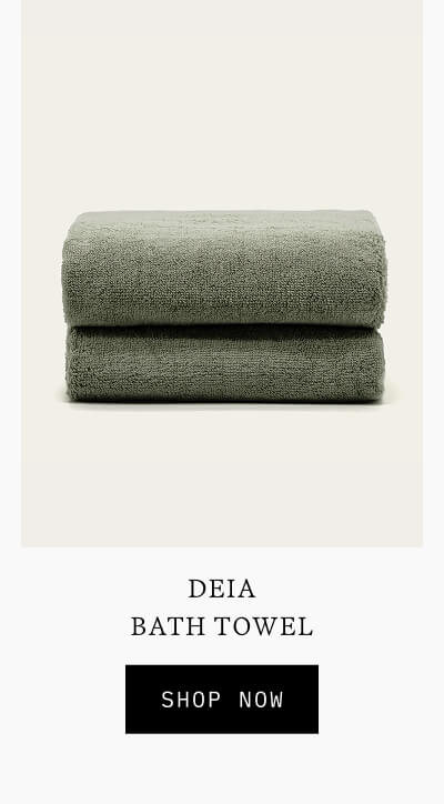 DEIA BATH TOWELS