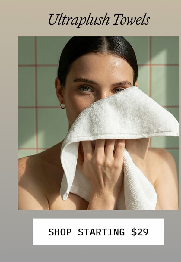 Ultraplush Towels