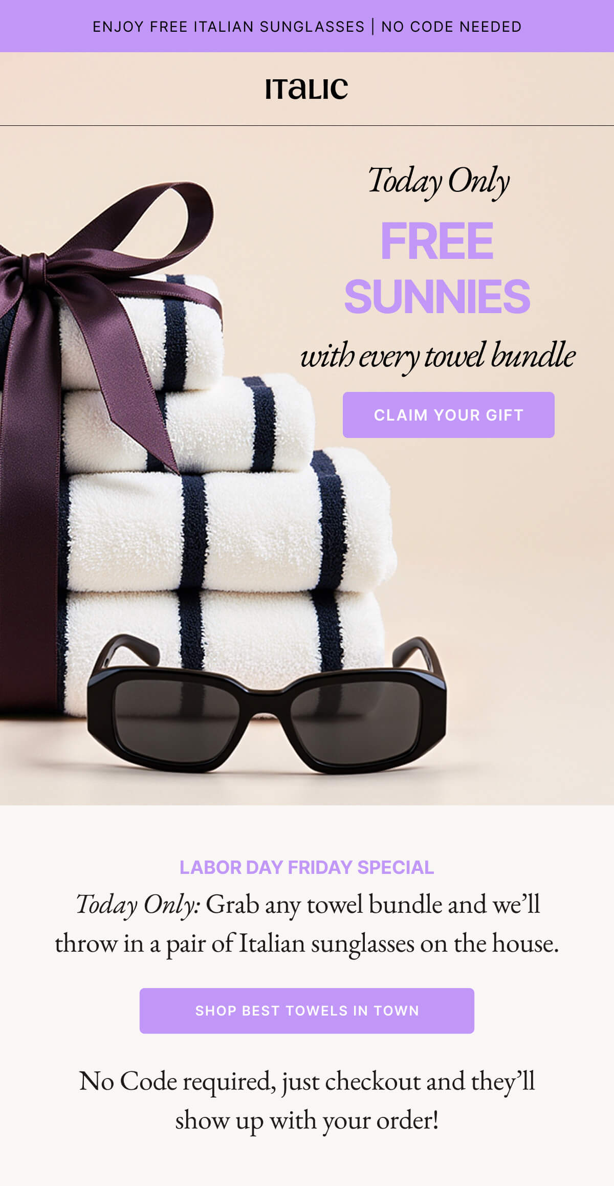 Italic | Life is the Luxury | Ultraplush Australian Cotton Towels + Complimentary Sunglasses