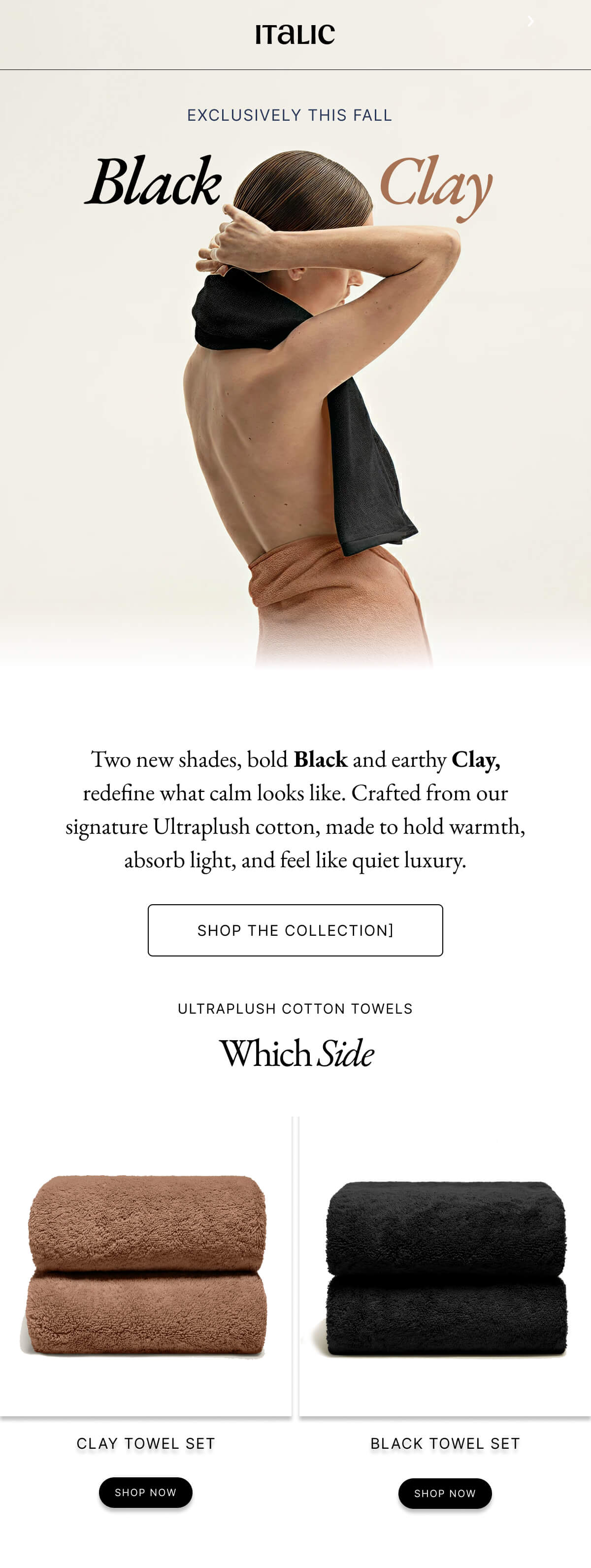 Italic | Life is the luxury | Black and Clay Ultraplush Towels