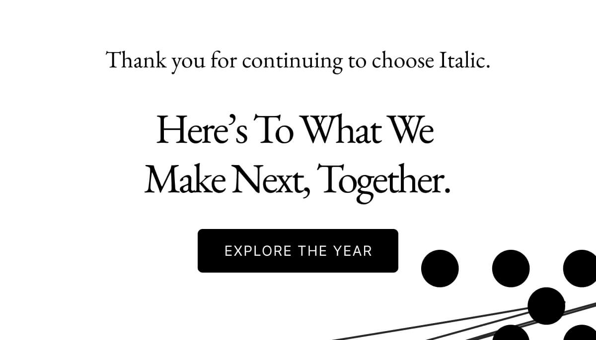 Thank you for choosing Italic!