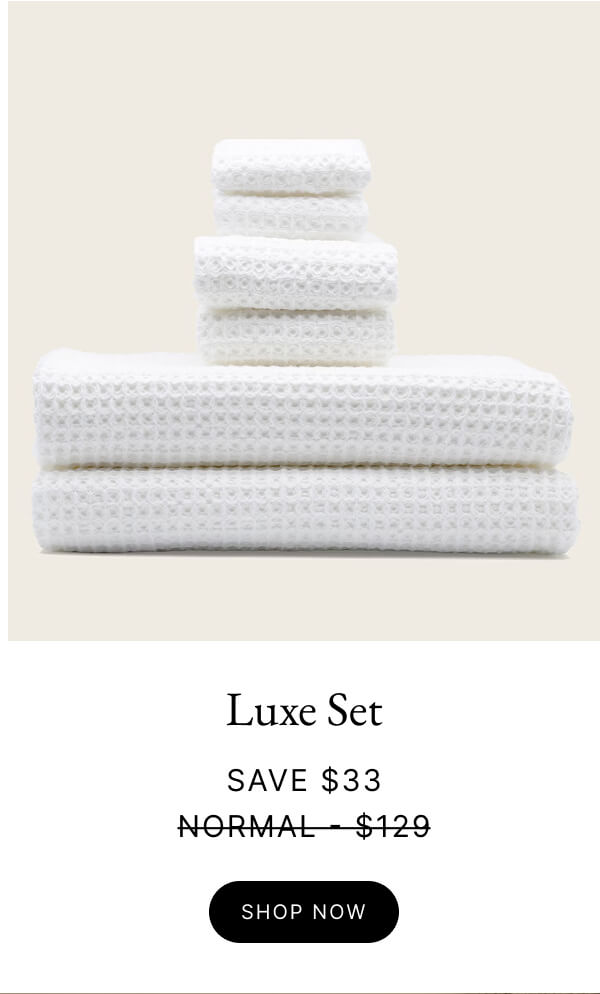 Luxe Set Save $33