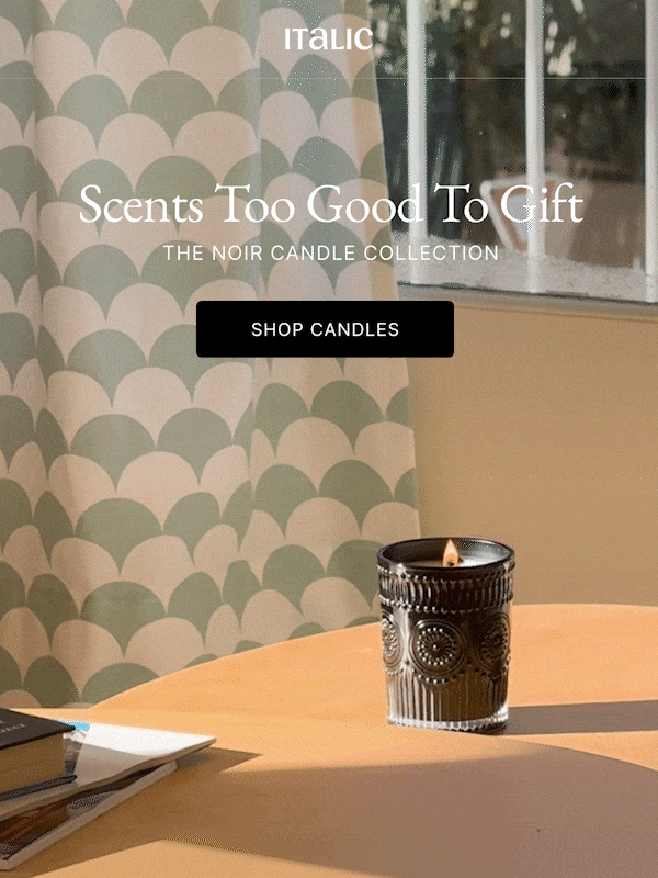 Welcome to Italic | Life is the luxury | Scents Too Good To Gift THE NOIR CANDLE COLLECTION SHOP CANDLES