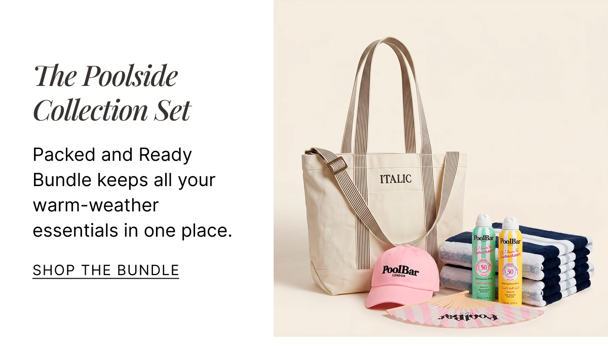 ITALIC | The Poolside Collection Set
