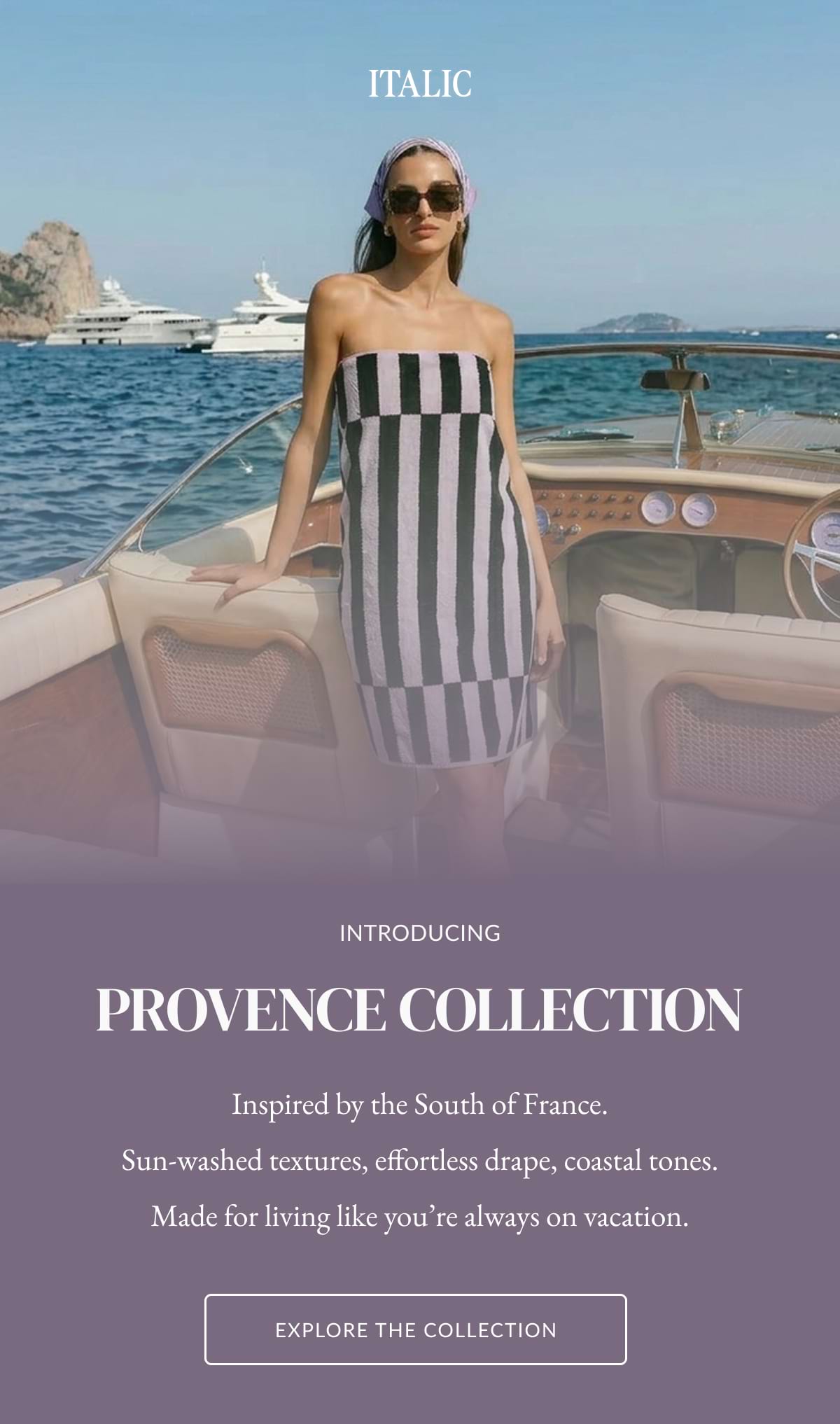 ITALIC | PROVENCE COLLECTION