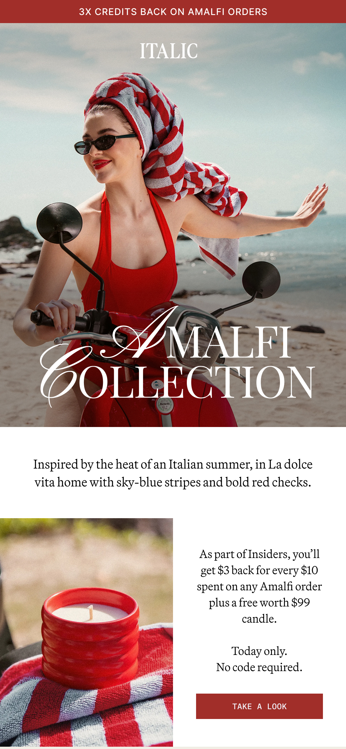 ITALIC | Amalfi Collection | Early Access Exclusive: 3x Credits Back on Amalfi Orders 