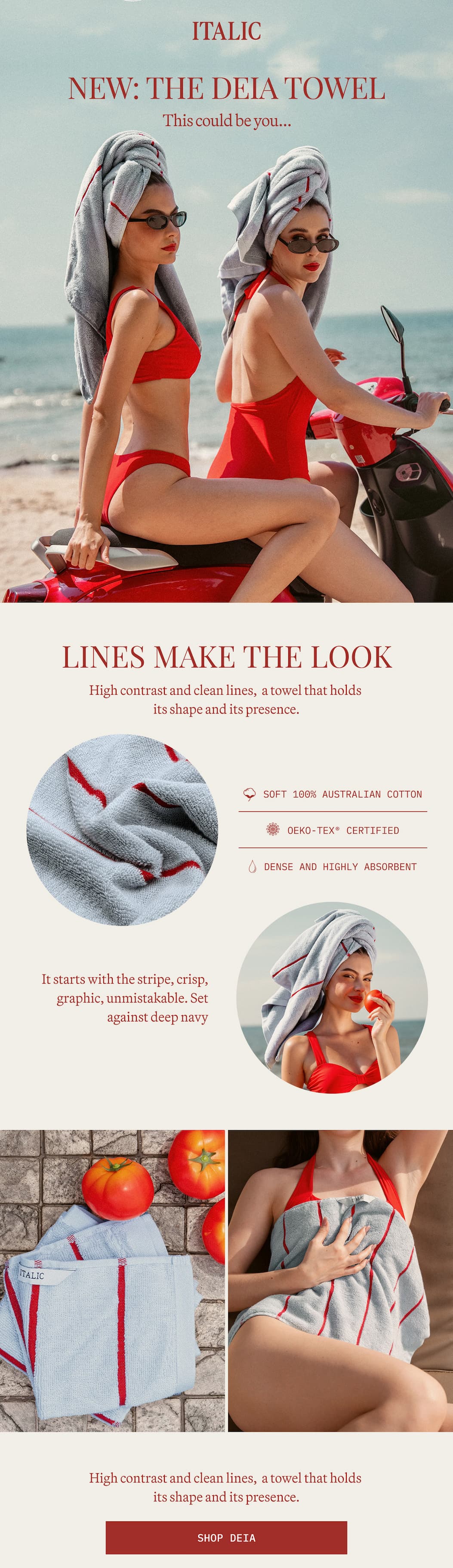 ITALIC | NEW: THE DEIA TOWEL