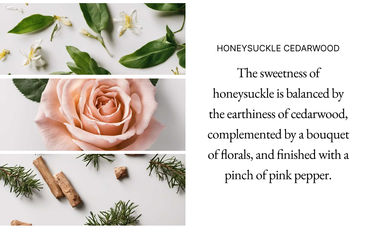 HONEYSUCKLE CEDARWOOD