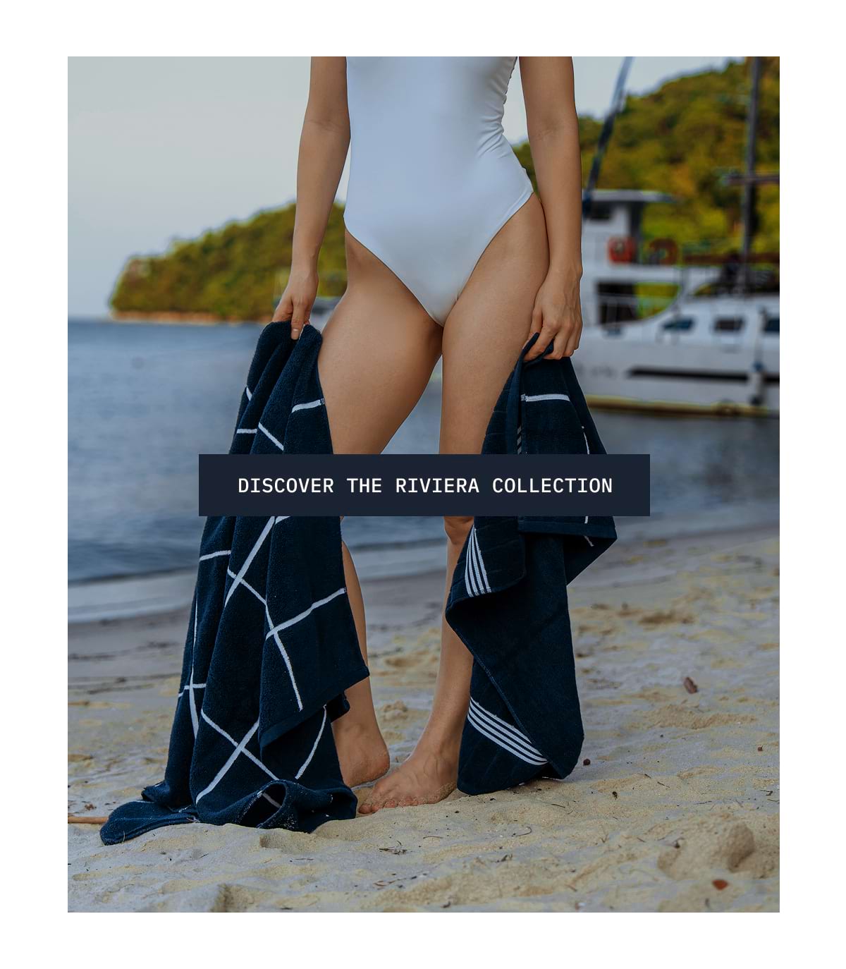 ITALIC | The Riviera Collection