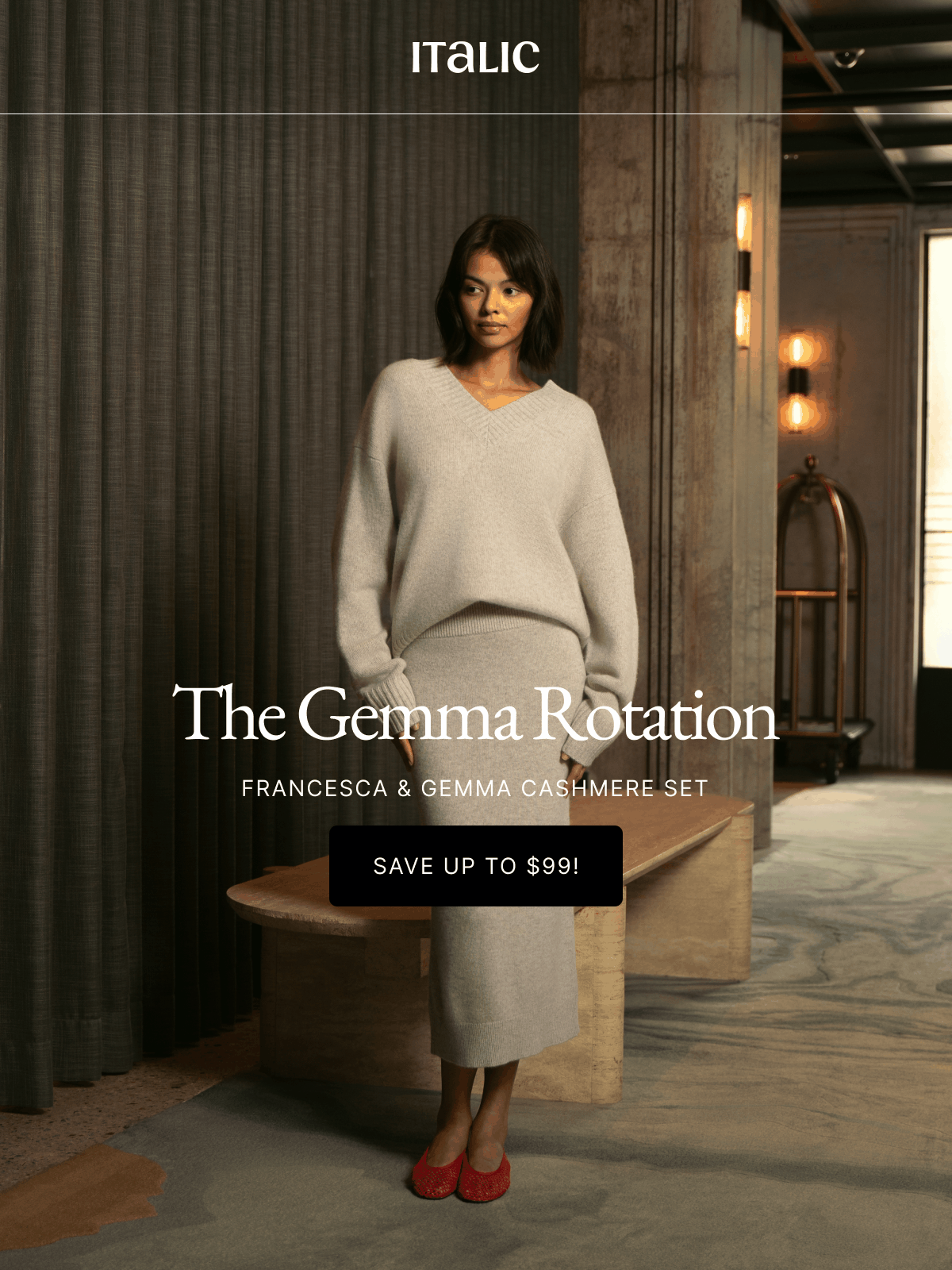 Italic | Life is the Luxury | The Gemma Rotation FRANCESCA & GEMMA CASHMERE SET SAVE UP TO $99!