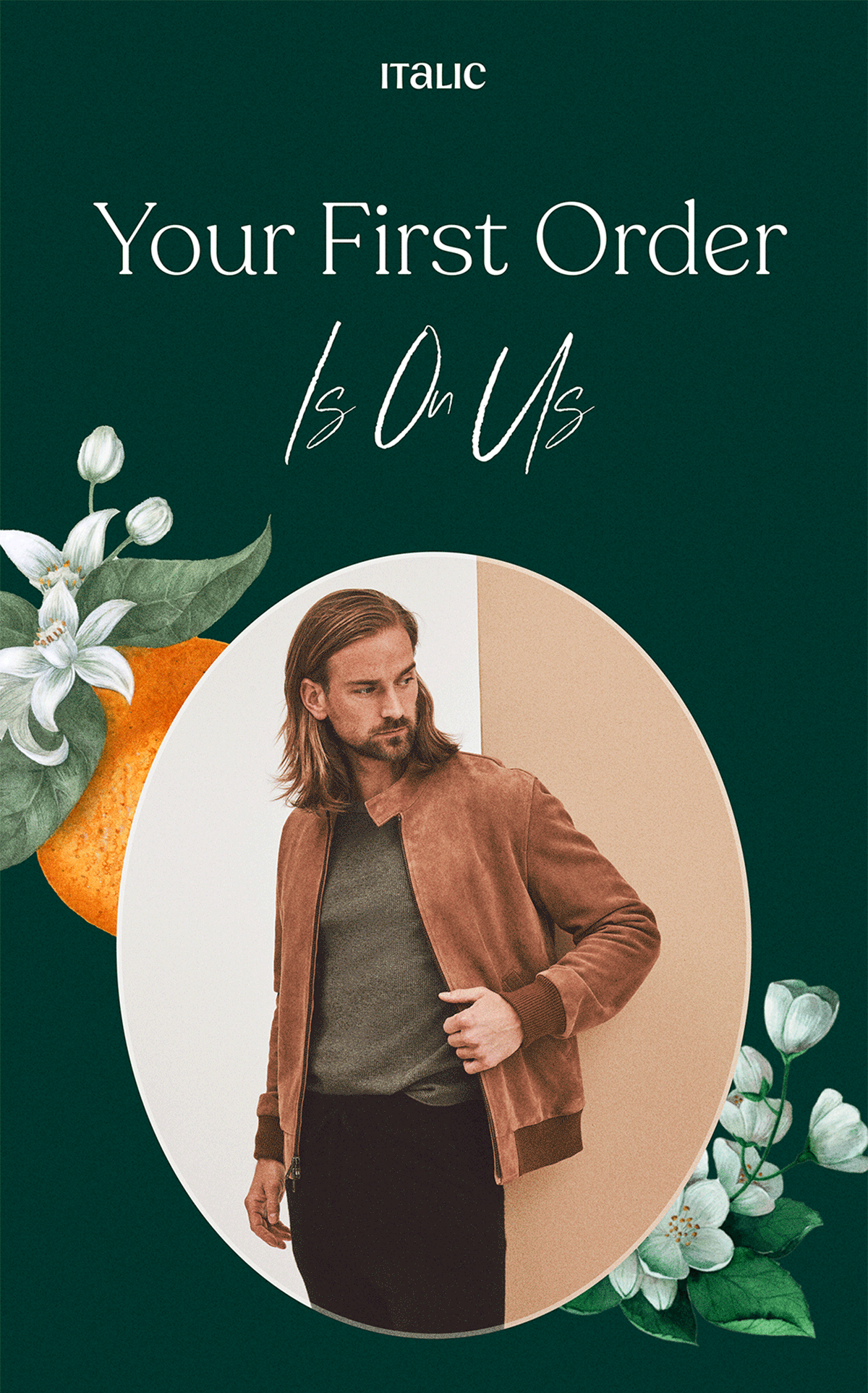 Italic | Your First Order Is On Us