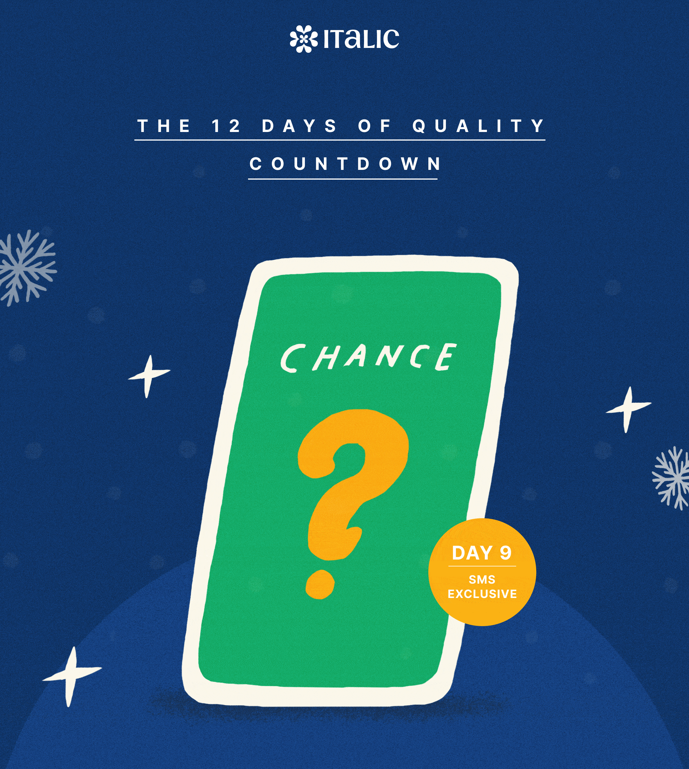 ITALIC | THE 12 DAYS OF QUALITY COUNTDOWN | CHANCE? | DAY 9 | SMS EXCLUSIVE