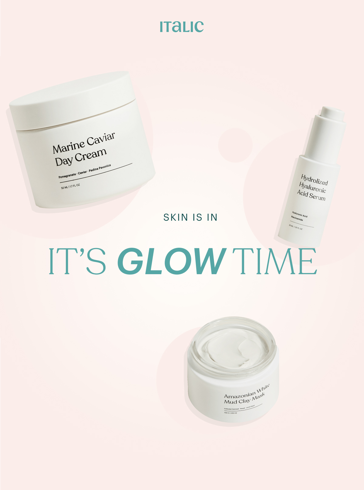 ITALIC | SKIN IS IN | It’s GLOW TIME