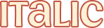 ITALIC