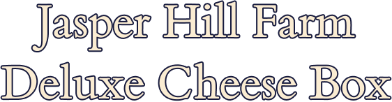 Gorgeous Hill Farm Deluxe Cheese Box